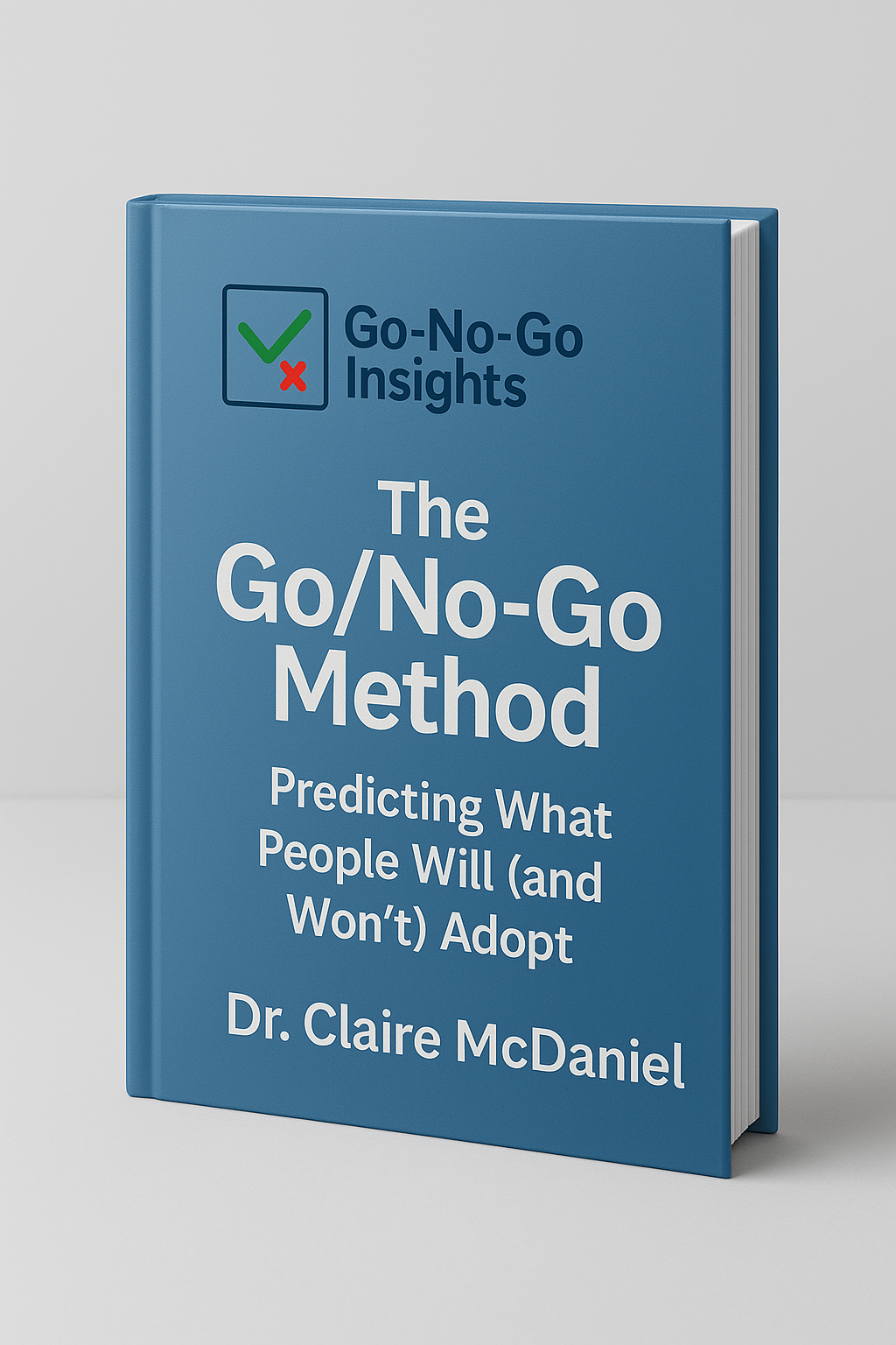 The Go/No-Go Method Book Cover